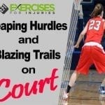 Leaping Hurdles and Blazing Trails on Court