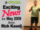 Exciting News for May 2009 from Rick Kaselj copy