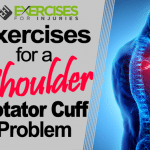 Exercises for a Shoulder Rotator Cuff Problem