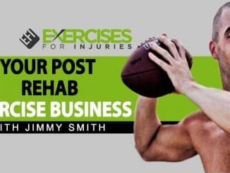 Jimmy Smith on Social Media & Your Post Rehab Exercise Business