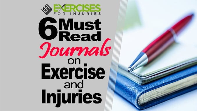 6 Must Read Journals on Exercise and Injuries