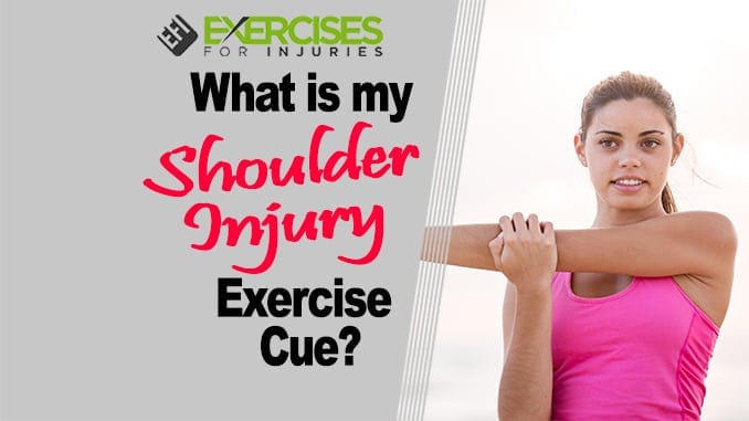 What is My Shoulder Injury Exercise Cue
