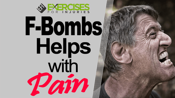 F-Bombs Helps with Pain