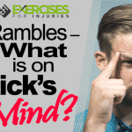 Rambles – What is on Rick’s Mind?