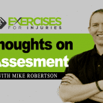 Mike Robertson’s Thoughts on Assessment