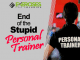 End of the Stupid Personal Trainer copy