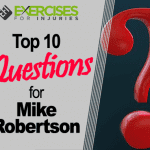 Top 10 Questions for Mike Robertson