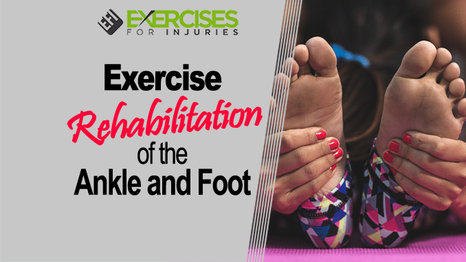 Exercise Rehabilitation of the Ankle and Foot copy