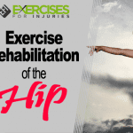 Hip Injury Exercises Rehabilitation Course