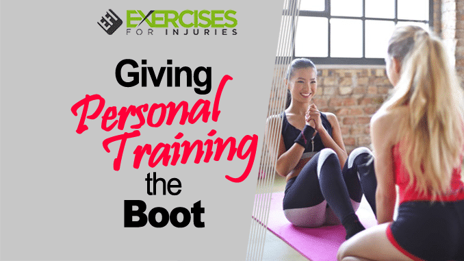 Giving Personal Training the Boot copy