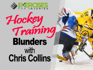 Hockey Training Blunders with Chris Collins