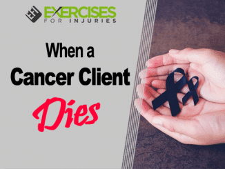 When a Cancer Client Dies