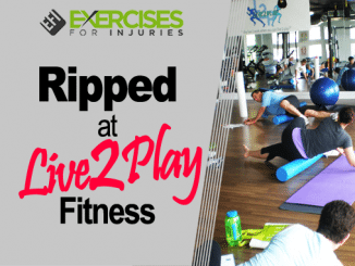 Ripped at Live2Play Fitness