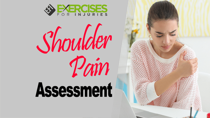 Shoulder Pain Assessment