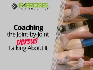 Coaching the Joint-by-Joint vs. Talking About It