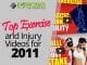 Top Exercise and Injury Videos for 2011