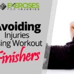 Avoiding Injuries Using Workout Finishers