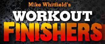 Workout-Finishers-Mike-Whitfield-2