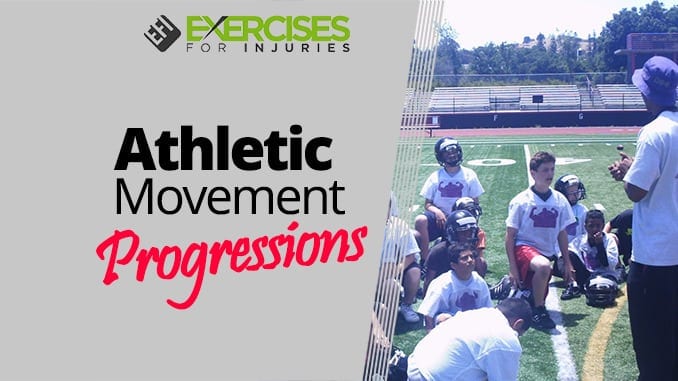 Athletic Movement Progressions