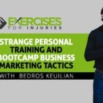 Strange Personal Training and Bootcamp Business Marketing Tactics