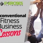 Unconventional Fitness Business Lessons