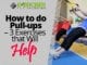 How to do Pull-ups – 3 Exercises that Will Help