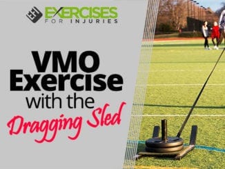 VMO Exercise with the Dragging Sled