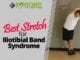 Best Stretch for Iliotibial Band Syndrome