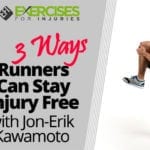 3 Ways Runners Can Stay Injury Free with Jon-Erik Kawamoto
