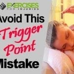 Avoid This Trigger Point Mistake