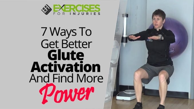 7 Ways To Get Better Glute Activation And Find More Power