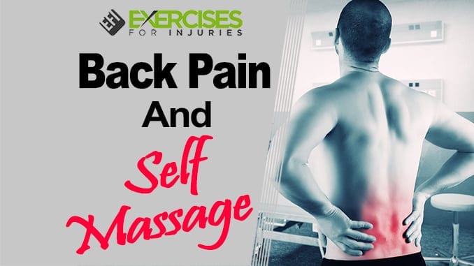 Back Pain and Self Massage