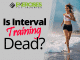 Is Interval Training Dead