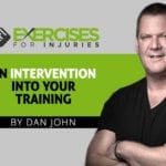 An Intervention Into Your Training by Dan John