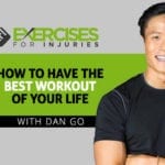 How to have the best workout of your life with Dan Go