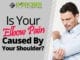 Is Your Elbow Pain Caused By Your Shoulder