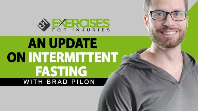An Update on Intermittent Fasting
