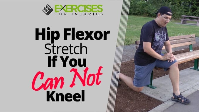 Hip Flexor Stretch If You Can Not Kneel