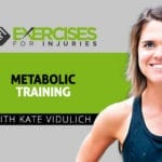 Metabolic Training with Kate Vidulich