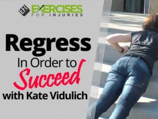 Regress In Order to Succeed with Kate Vidulich