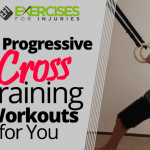3 Progressive Cross Training Workouts for You