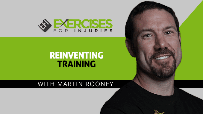 Reinventing Training with Martin Rooney