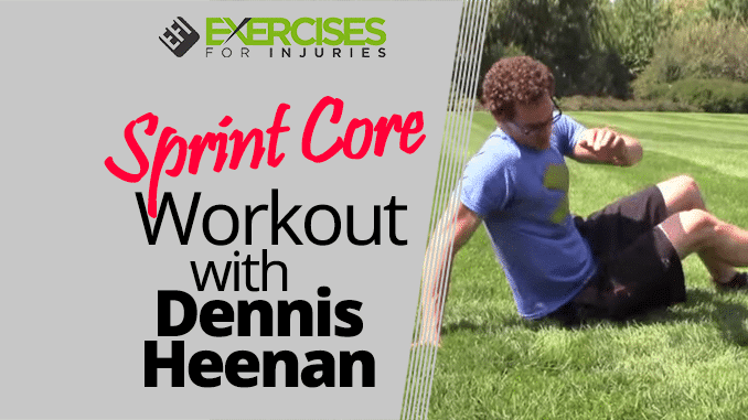 Sprint Core Workout with Dennis Heenan