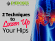 2 Techniques to Loosen Up Your Hips