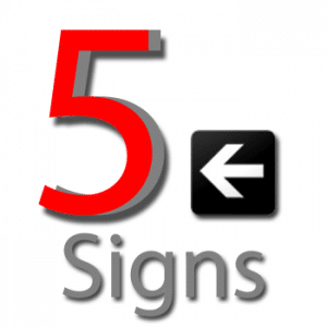 5 signs