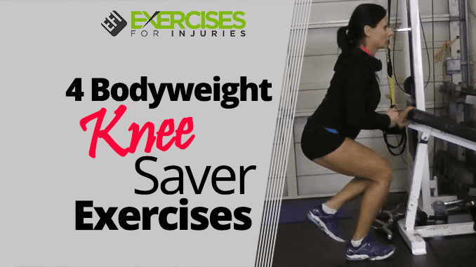 4 Bodyweight Knee Saver Exercises