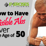 How to Have Visible Abs Over the Age of 50