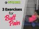 3 Exercises for Butt Pain