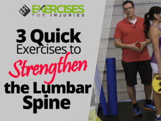 3 Quick Exercises to Strengthen the Lumbar Spine