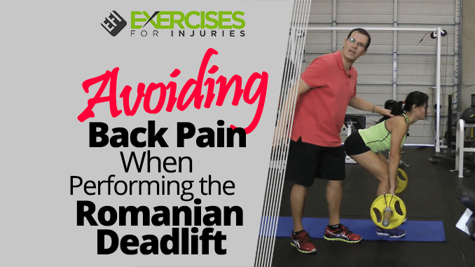 Avoiding Back Pain When Performing the Romanian Deadlift